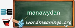 WordMeaning blackboard for manawydan